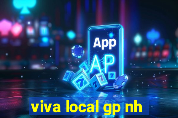 viva local gp nh